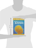 Believe In Yourself: Joseph Murphy: 9781607965206: Amazon.com: Books