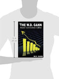 The W. D. Gann Master Commodity Course: Original Commodity Market Trading Course: W. D. Gann: 9781607961789: Amazon.com: Books