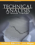 Technical Analysis of Stock Trends by Robert D. Edwards and John Magee: Robert Edwards, John Magee: 9781607962236: Amazon.com: Books