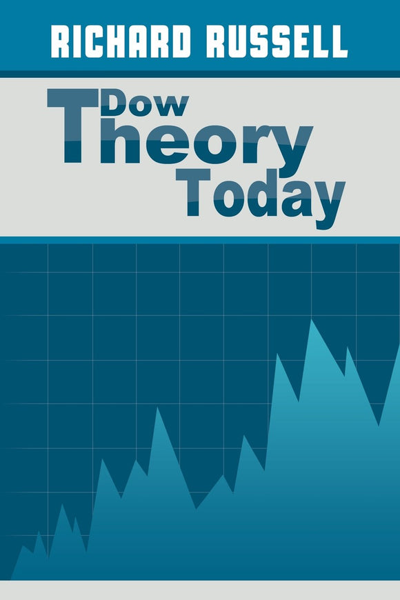 The Dow Theory Today: Richard Russell: 9781607965183: Amazon.com: Books
