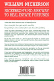 Nickerson's No-Risk Way to Real Estate Fortunes: William Nickerson: 9781607964643: Amazon.com: Books